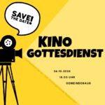 Kino-Gottesdienst - 19. Sonntag nach Trinitatis