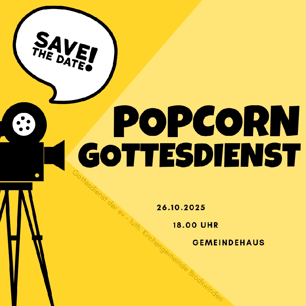"Popcorn"-Gottesdienst - 19. Sonntag nach Trinitatis